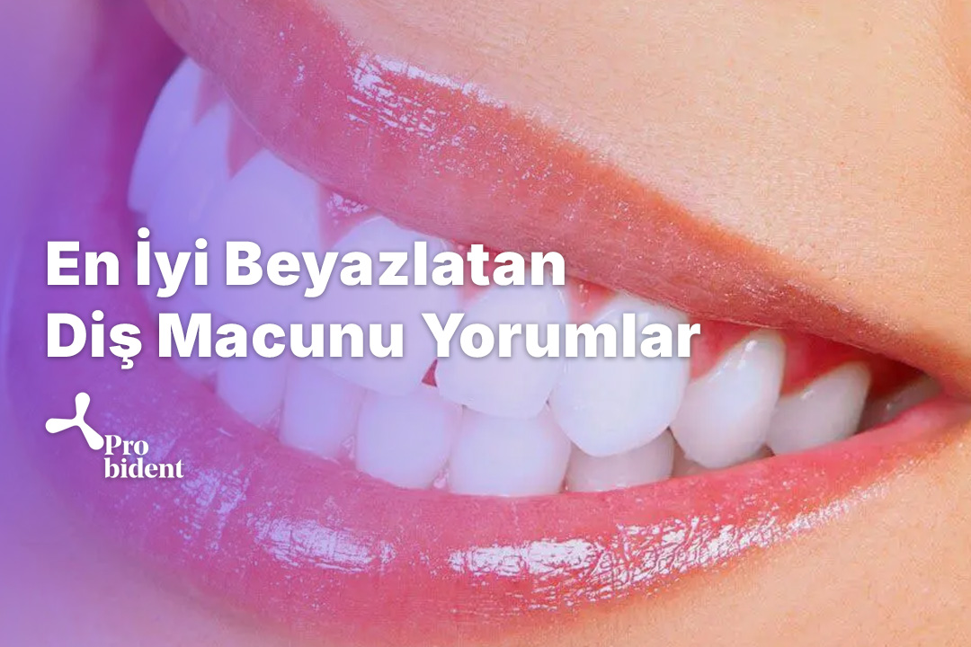 En İyi Beyazlatan Diş Macunu Yorumlar
